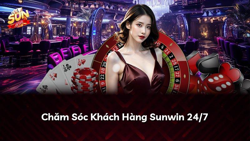 Chăm Sóc Khách Hàng Sunwin 24/7