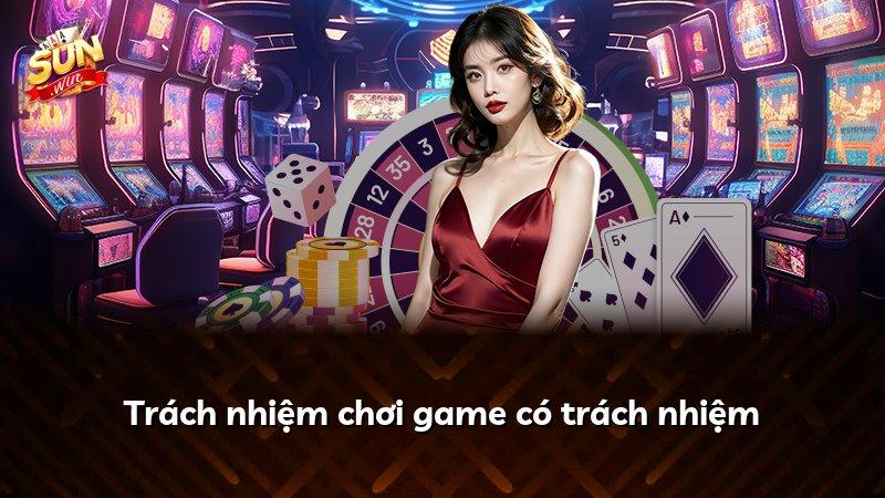 Trách nhiệm chơi game có trách nhiệm